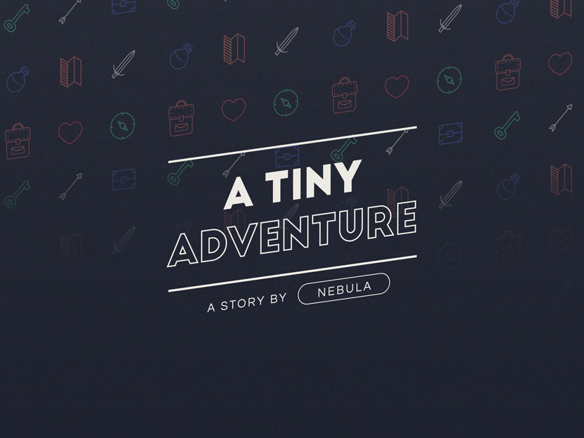 A tiny adventure title